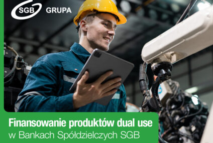 Kredyt dual use z premią BGK trafi do Banków Spółdzielczych SGB